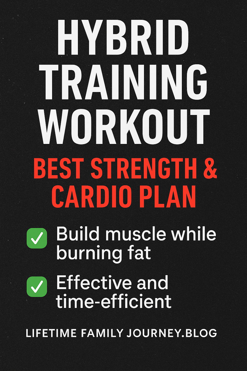 Hybrid training workout pin: best strength and cardio plan