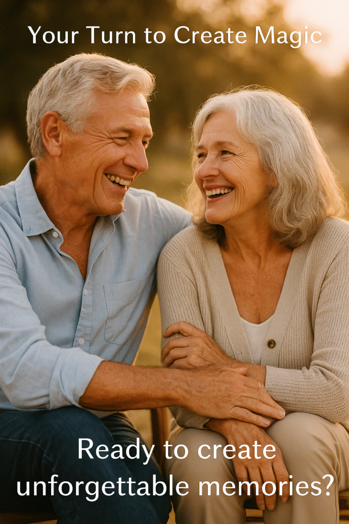 Photo of a smiling older couple sitting together outdoors at sunset with overlay text reading “Your Turn to Create Magic” and “Ready to create unforgettable memories?”, symbolizing joyful grandymoons and legacy building.