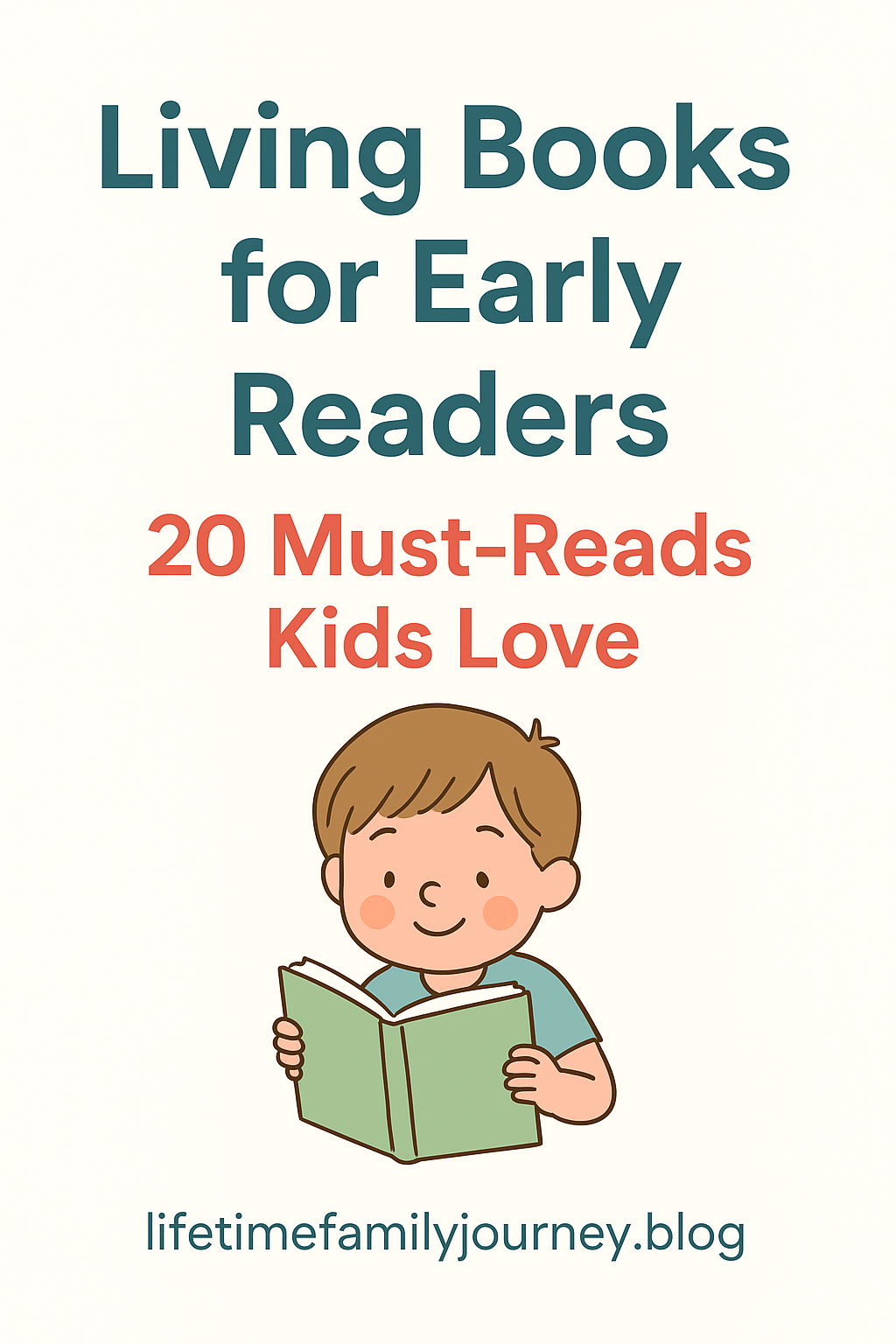 Living Books for Early Readers: 20 Must-Reads Kids Love Pinterest graphic